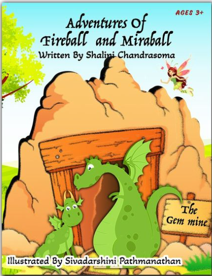 "The Adventures of Fireball and Miraball: A Magical Journey by Shalini Chandrasoma"