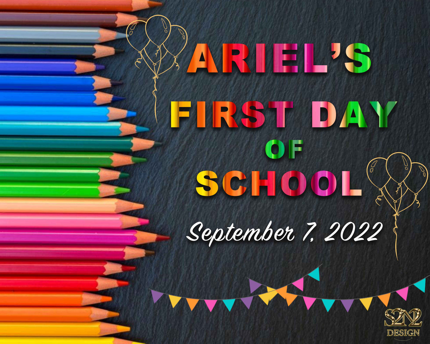 Personalized First Day of School Sign