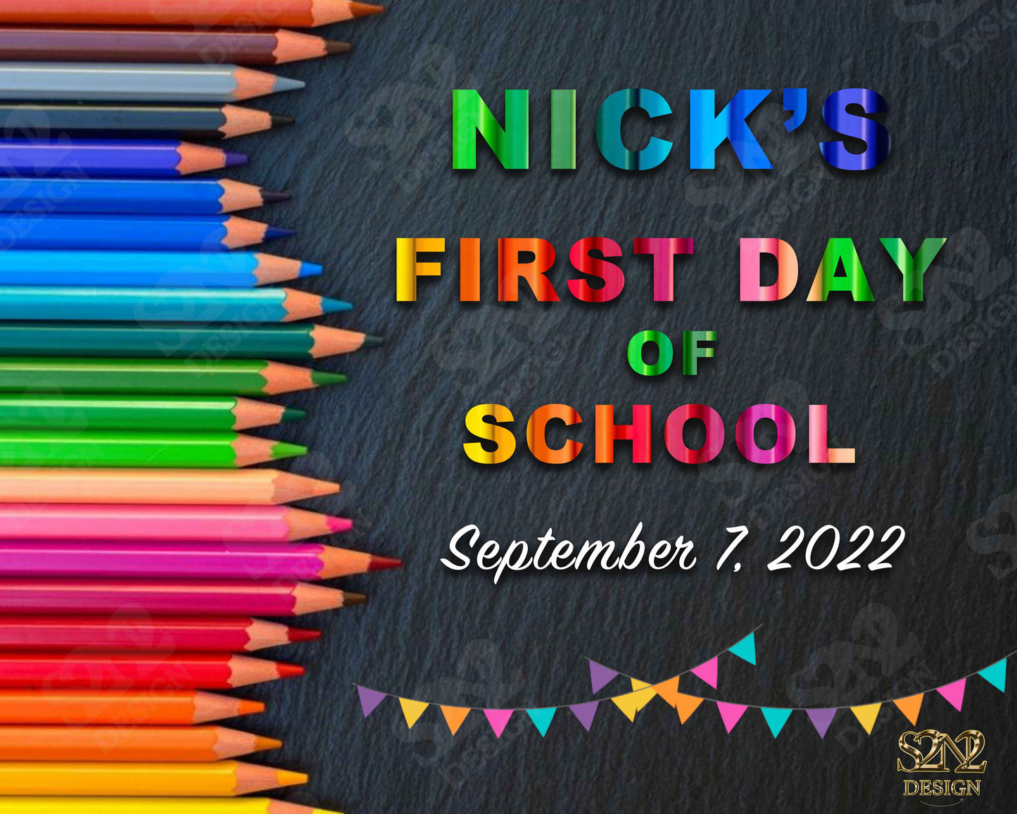 Personalized First Day of School Sign